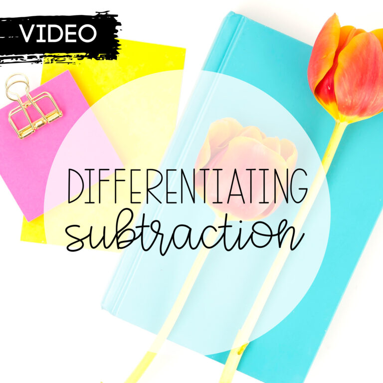 Differentiating Subtraction Facts
