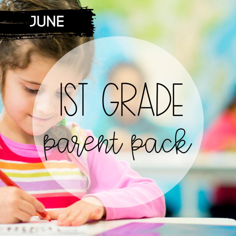 June First Grade Parent Pack