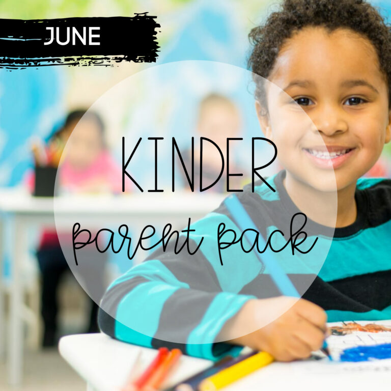 June Kindergarten Parent Pack