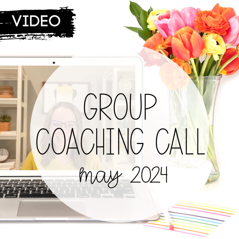 May 2024 Group Coaching Call