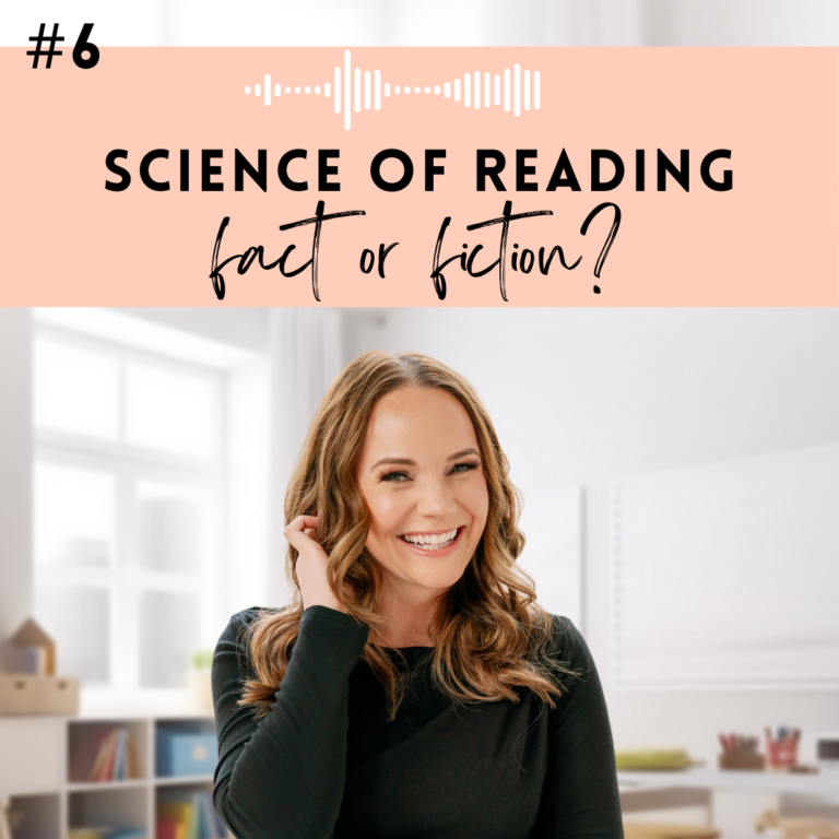 #6: Science of Reading: Facts vs. Fiction