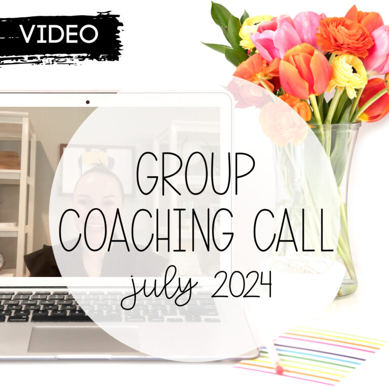 July 2024 Group Coaching Call