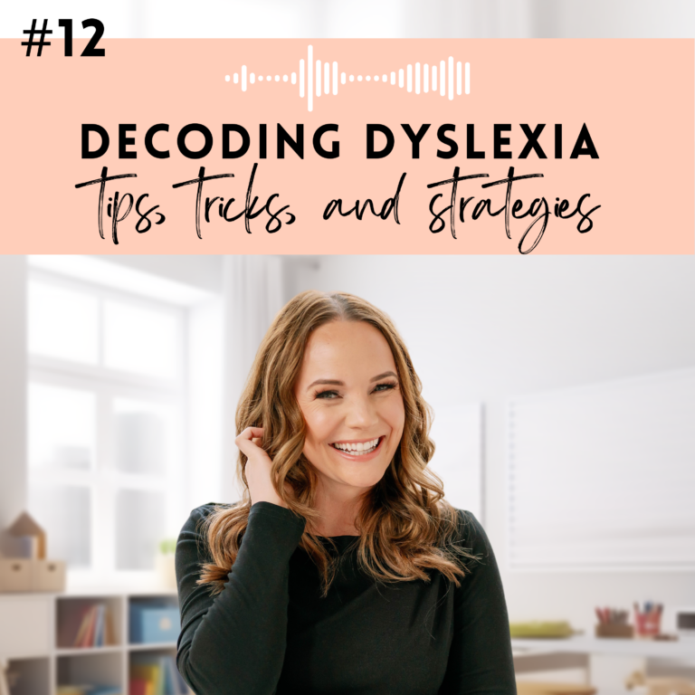 #12: Dyslexia Support Strategies – Tips & Tricks That Work