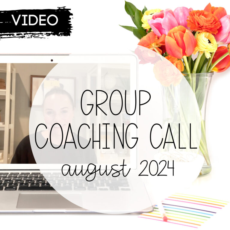 August 2024 Group Coaching Call