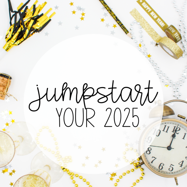 Jumpstart Your 2025