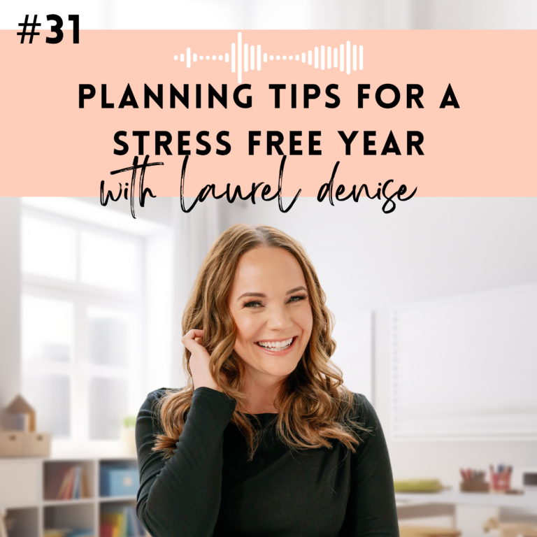 #31: How to Balance Work and Life as a Teacher With Laurel Denise