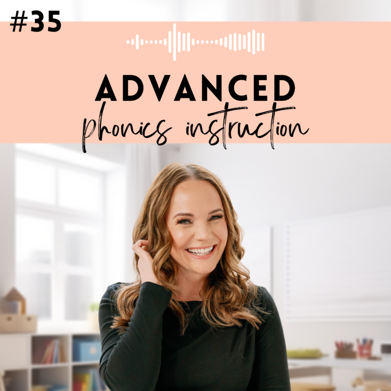 #35: Advanced Phonics Instruction