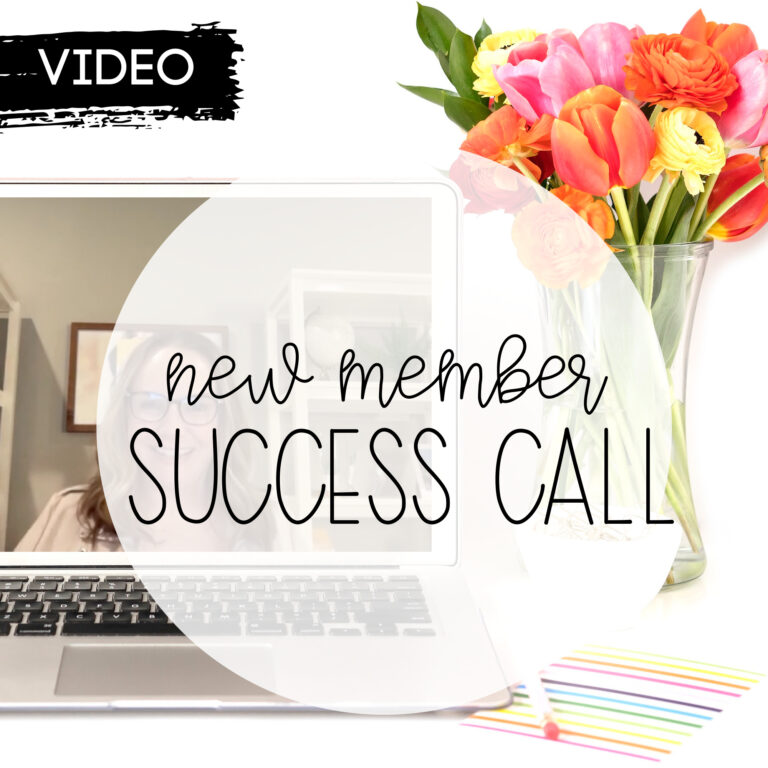 New Member Success Call