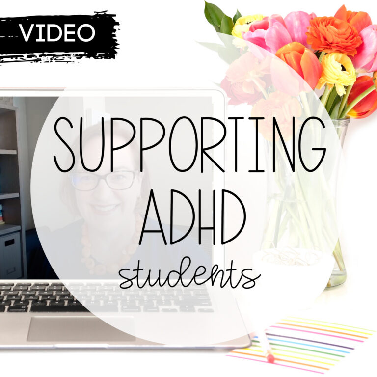 Supporting Students with ADHD (Without Burning Yourself Out)