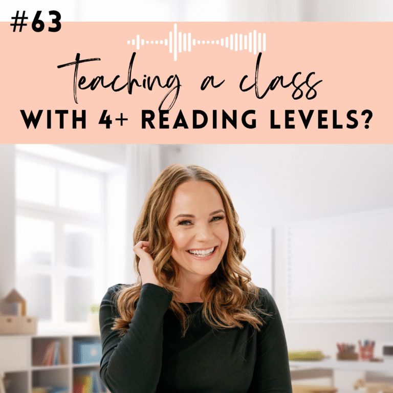 #63: Teaching a Class with 4+ Reading Levels? Here’s How to Make It Work