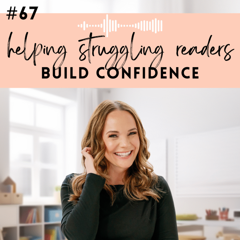 #67: Helping Struggling Readers Build Confidence (And Avoid Shutdown)