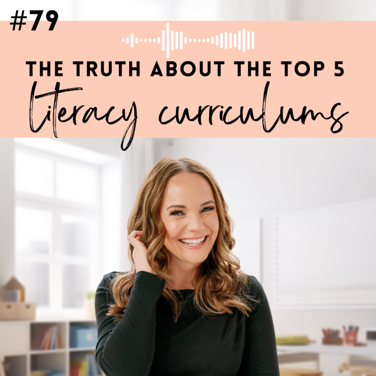 #79: The Truth About the Top 5 Literacy Curriculums