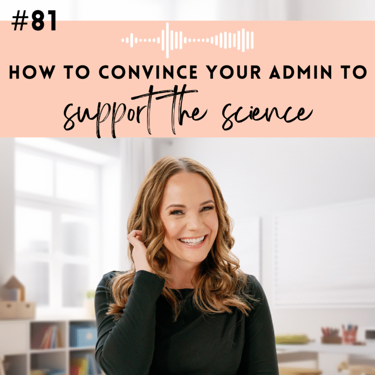 #81: How to Convince Your Admin to Support the Science of Reading
