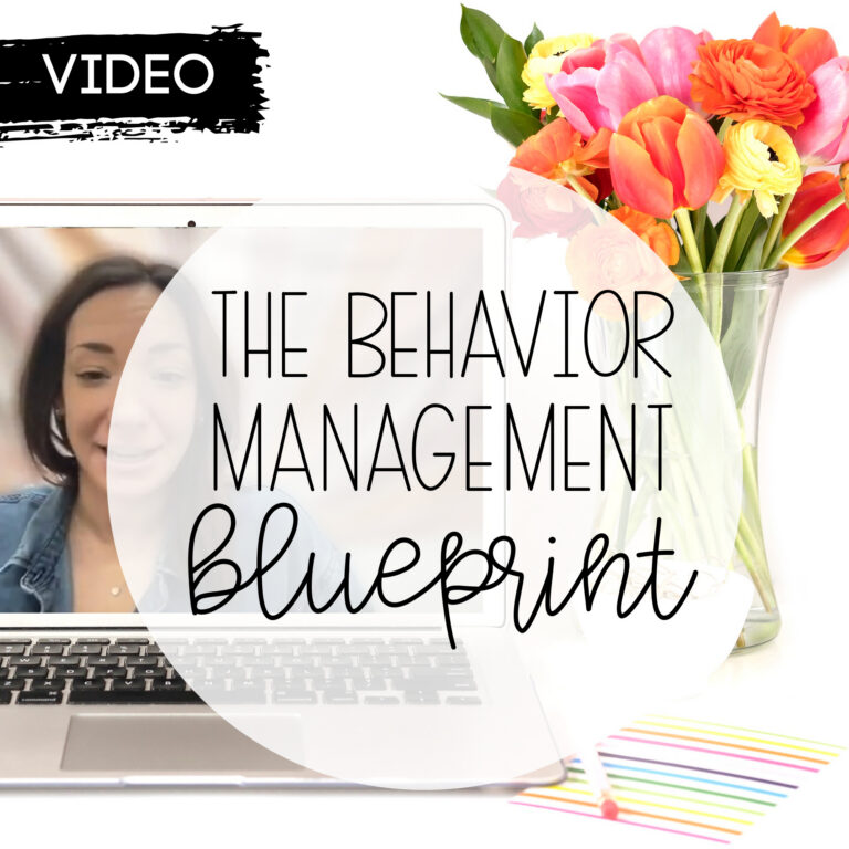 The Behavior Management Blueprint